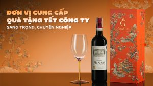 Grand Cru Gourmet - Đơn vị cung cấp quà tặng Tết doanh nghiệp chất lượng hàng đầu