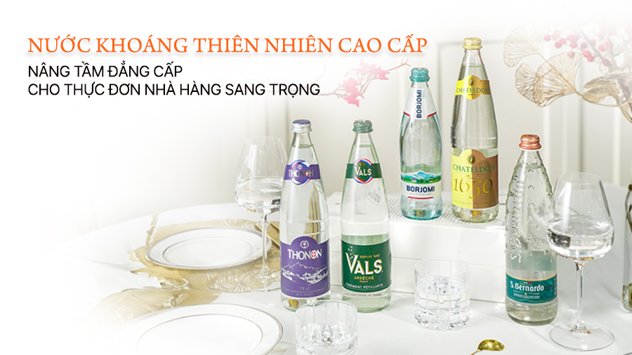 Nước khoáng cao cấp - Lối sống tinh tế thời đại mới