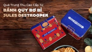 Khám phá gợi ý quà Trung thu cao cấp từ bánh quy nhập khẩu Châu Âu