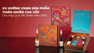 Xu Hướng Chọn Sản Phẩm Thiên Nhiên Cho Hộp Quà Tết